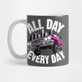 Auto Series All Day Every Day Lowrider Mug